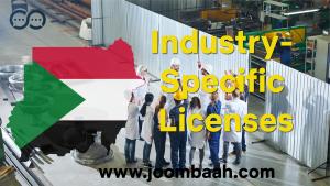 Sudan Industry-Specific Licenses \u2013 Ensure Compliance for Regulated Sectors