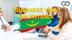 Mauritania Business Visa \u2013 Facilitate Professional Visits