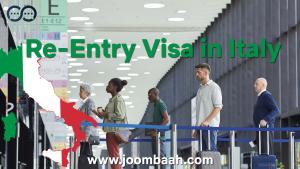 Re-Entry Visa for Italy: A Guide to Regain Entry