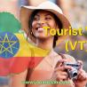 Tourist Visa (VT): Exploring Ethiopia for Tourism - Requirements and Application Process