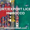 Morocco Import\/Export License \u2013 Legally Engage in International Trade