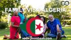 Algeria Family\/Dependent Visa \u2013 Reunite with Loved Ones