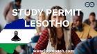 Study Permit: Pursuing Education in Lesotho \u2013 Requirements and Application Process