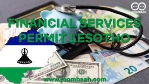 Financial Services Permit in Lesotho \u2013 Key to Operating Financial Institutions