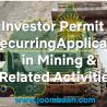  Investor Permit for Recurring Applicants in Mining and Related Activities