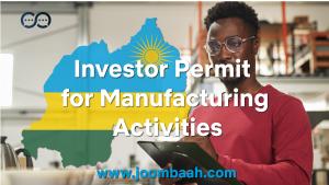 Investor Permit for Manufacturing Activities