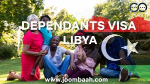 Libya Family\/Dependent Visa \u2013 Reunite with Your Loved Ones