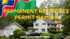 Namibia Permanent Residence Permit \u2013 Secure Long-Term Residency