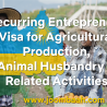 Recurring Entrepreneur Visa for Agricultural Production, Animal Husbandry, and Related Activities