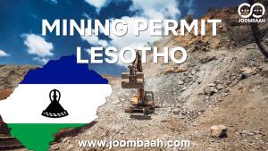 Mining Permit in Lesotho \u2013 Application Process, Requirements, and Duration