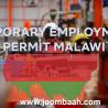 Temporary Employment Permit (TEP): Short-Term Employment in Malawi \u2013 Requirements and Application Process