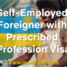 Self-Employed Foreigner with Prescribed Profession Visa