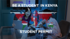 Student\u2019s Pass in Kenya: Requirements and Application Guide