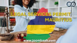 Mauritius Legal Services Permit \u2013 Practice Law Professionally and Compliantly