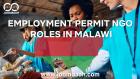 Employment Permit (EP): NGO Roles in Malawi \u2013 Requirements and Application Process