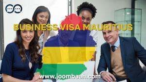 Mauritius Business Visa \u2013 Explore Business Opportunities Legally