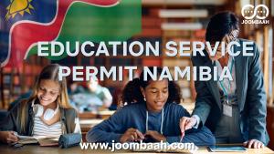 Namibia Education Services Permit \u2013 Legal Approval for Educational Institutions