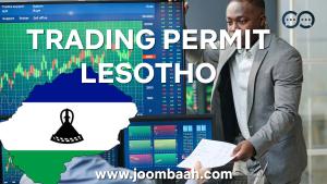 Trading Permit in Lesotho \u2013 Apply for Your Business Authorization