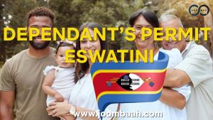 Dependant\u2019s Permit in Eswatini