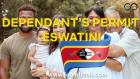 Dependant\u2019s Permit in Eswatini