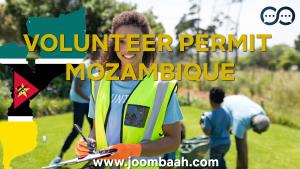 Volunteer Permit in Mozambique \u2013 Support Communities While Living Legally