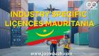 Mauritania Industry-Specific Licenses \u2013 Operate in Regulated Sectors