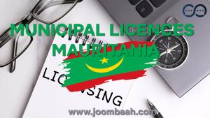 Mauritania Municipal Licenses \u2013 Operate Your Business Locally