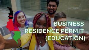 Business Residence Permit (Education): Establish Educational Ventures in Malawi