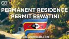 Permanent Residence Permit in Eswatini \u2013 Secure Long-Term Residency